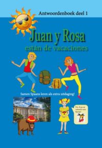 Juan y Rosa están de vacaciones - antwoordenboek deel 1