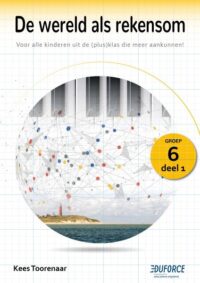 De Wereld als rekensom - groep 6 deel 1 & 2