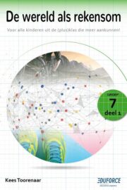 De Wereld als rekensom - groep 7 deel 1