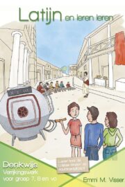 Latijn en leren leren, groep 7, 8 en vo (5 ex)