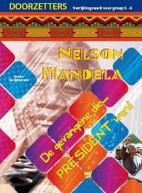 Doorzetters - Nelson Mandela groep 5-6 (5 ex.)