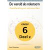 Handleiding en antwoorden De Wereld als rekensom - groep 6 deel 2