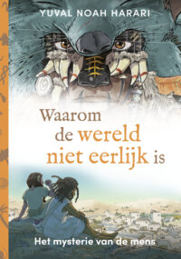 Waarom de wereld niet eerlijk is