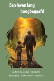 Een leven lang hoogbegaafd